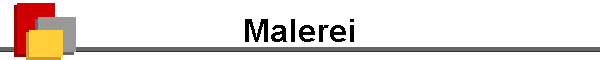 Malerei